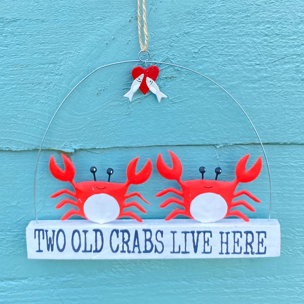Two Old Crabs Live Here Sign